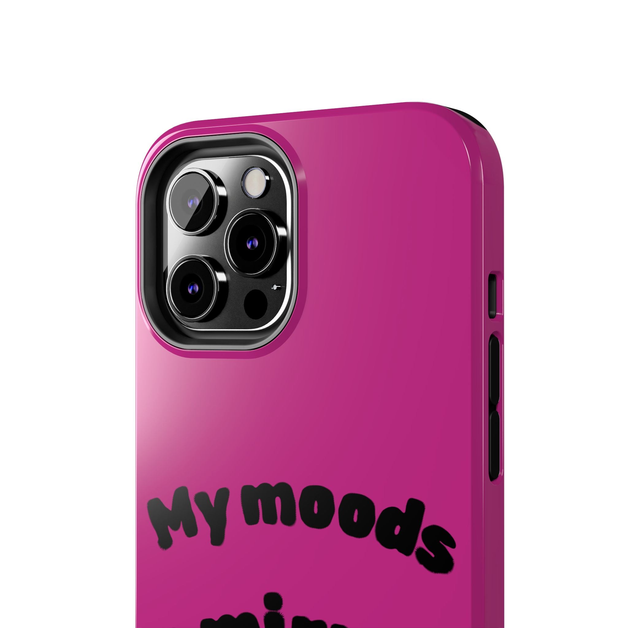 Mood Phone Case: 'My Moods a Mirror'