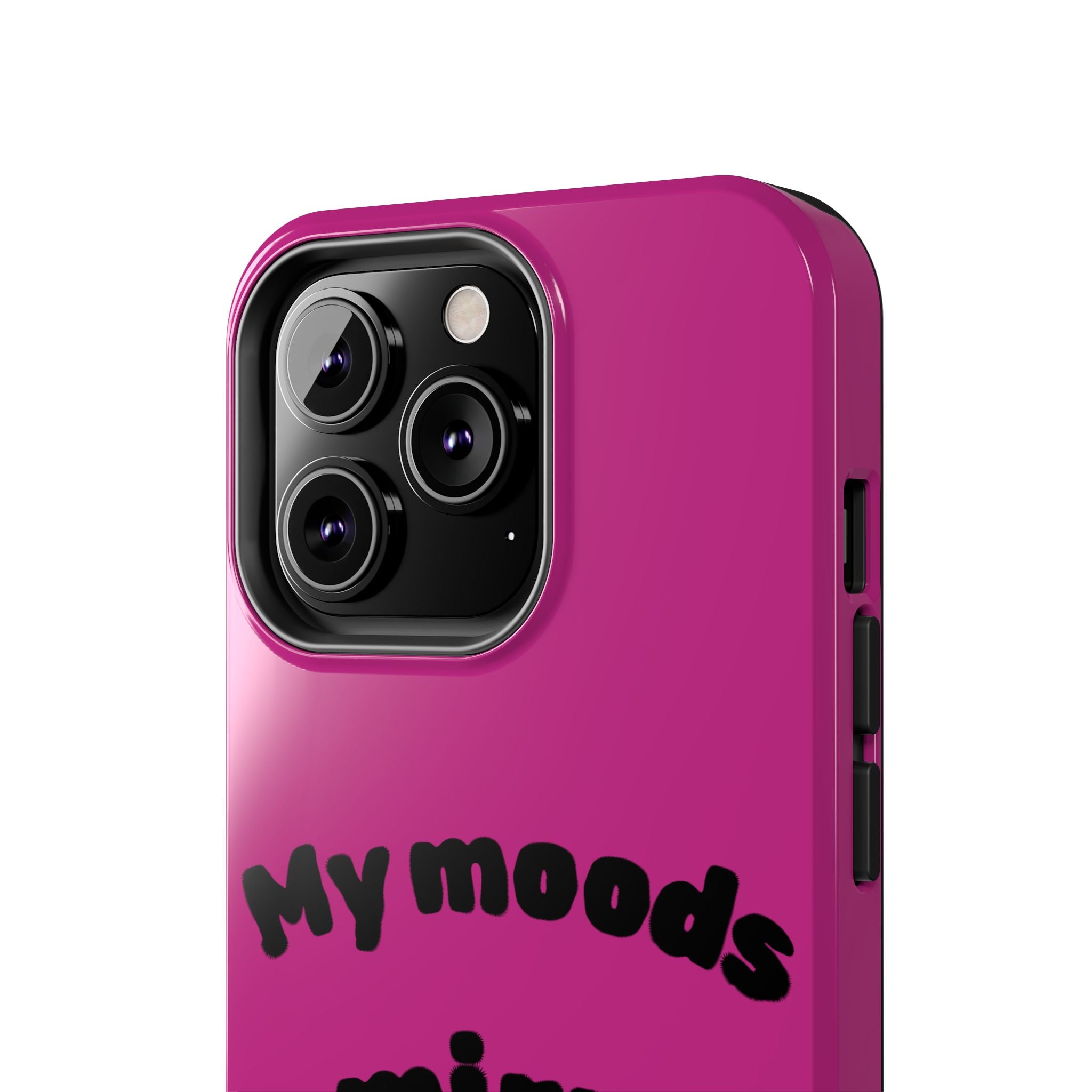 Mood Phone Case: 'My Moods a Mirror'