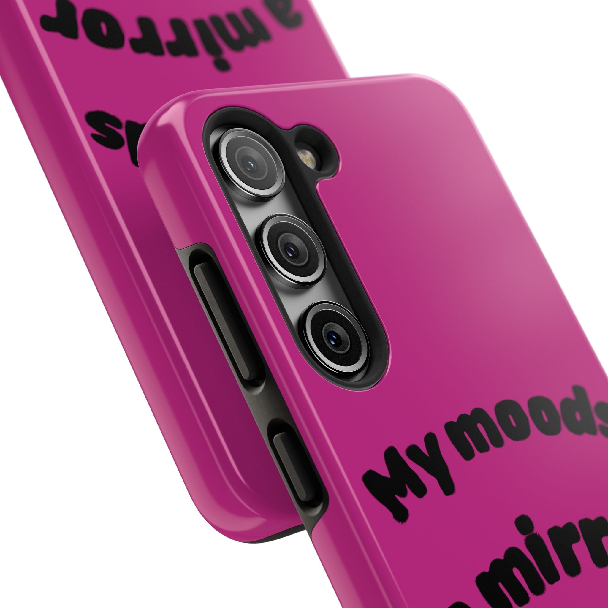 Mood Phone Case: 'My Moods a Mirror'