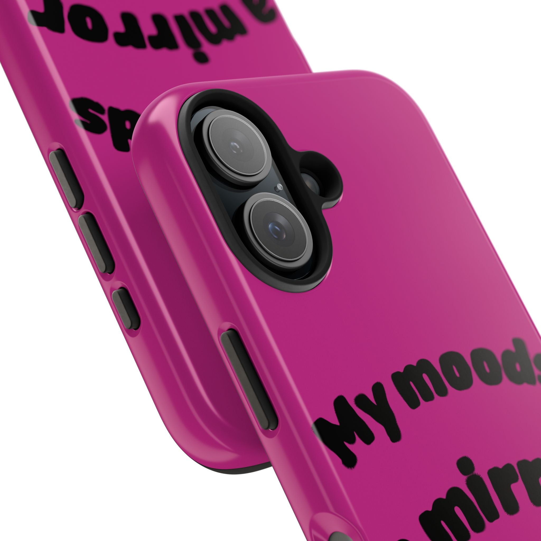 Mood Phone Case: 'My Moods a Mirror'