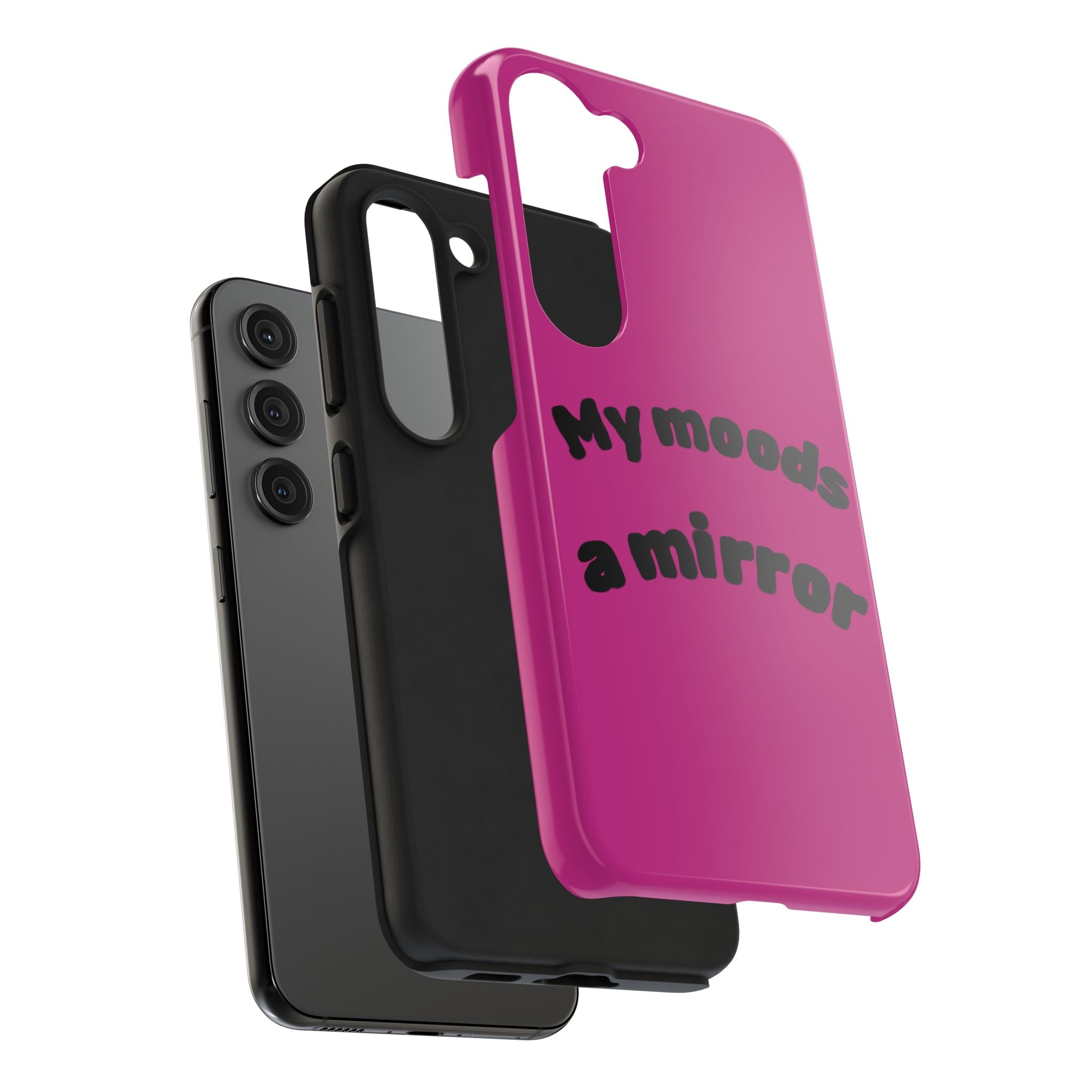 Mood Phone Case: 'My Moods a Mirror'