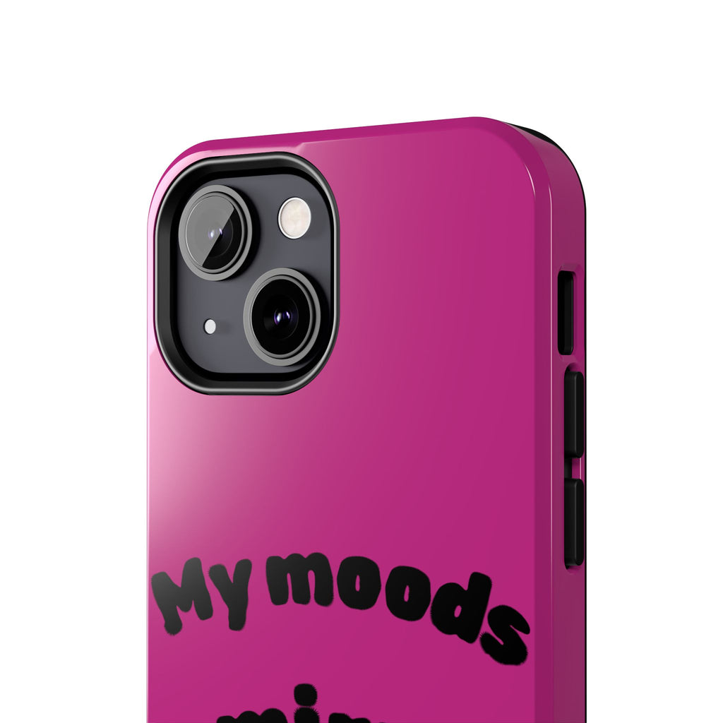 Mood Phone Case: 'My Moods a Mirror'